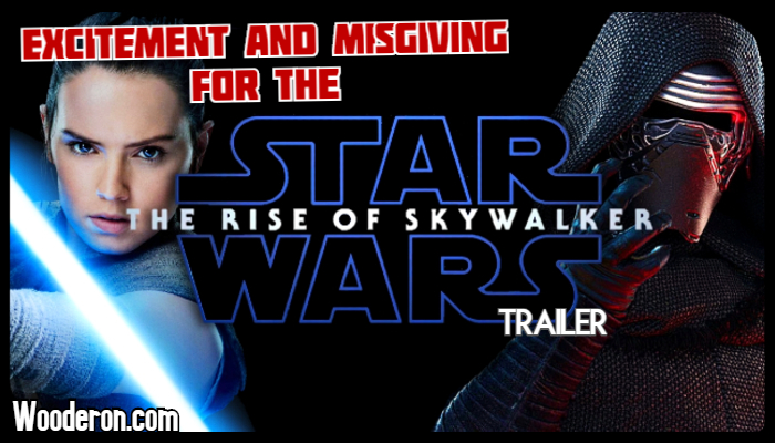Excitement and Misgiving for the Star War: The Rise of Skywalker&nbsp;Trailer