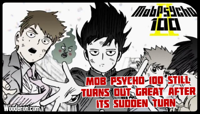 Mob Psycho 100 Still turns out great after its sudden&nbsp;turn