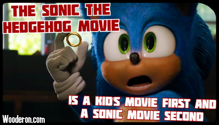 The Sonic The Hedgehog movie is a kid’s movie first and a Sonic movie&nbsp;second