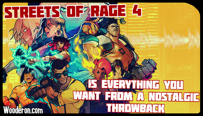 Streets of Rage 4 is everything you want from a nostalgic&nbsp;throwback