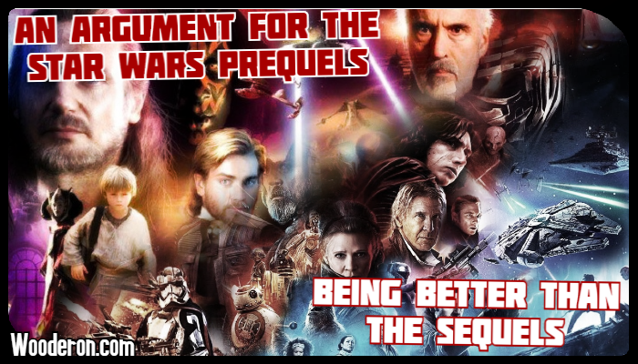 An argument for the Star Wars prequels being better than the&nbsp;sequels