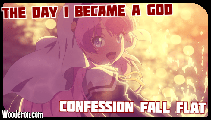 The Day I Became a God – Confession fall&nbsp;flat