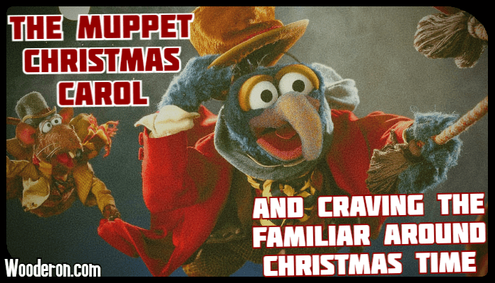 The Muppet Christmas Carol and craving the familiar around Christmas&nbsp;time