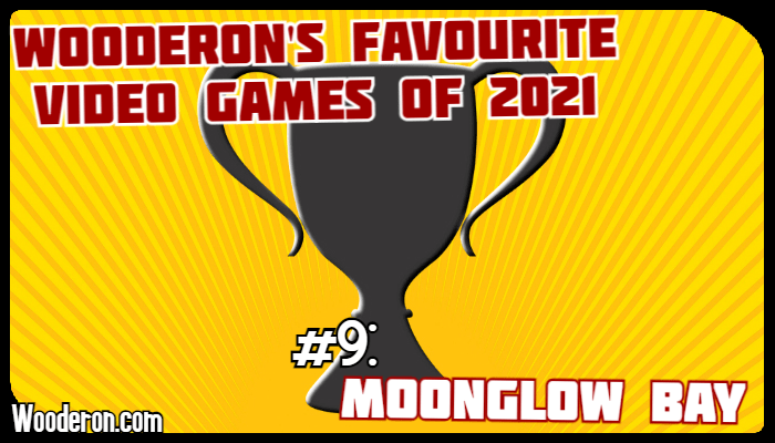 Wooderon’s Favourite Video Games of 2021 – #9: Moonglow&nbsp;Bay